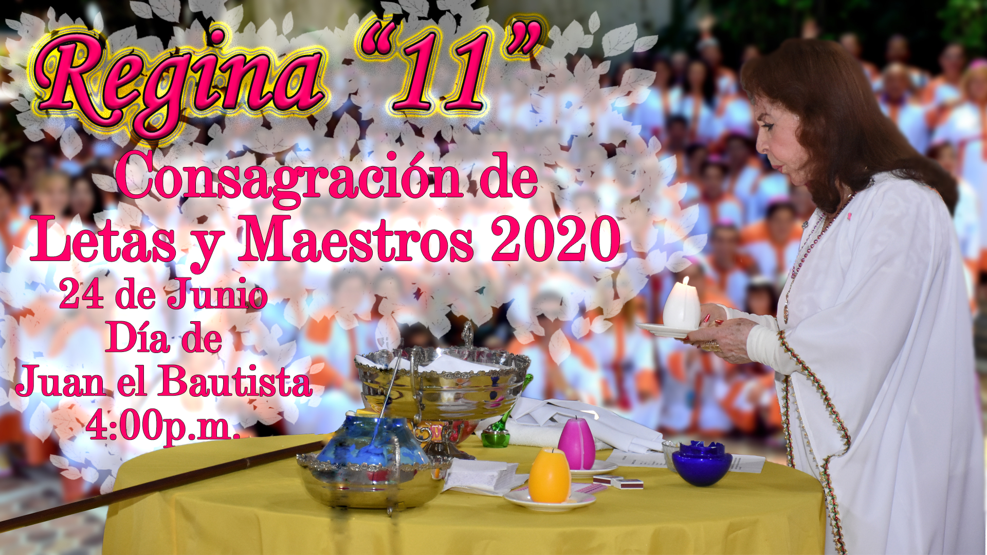 CONSAGRACIÓN DE NUEVOS LETAS Y MAESTROS